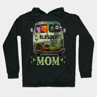Blessed To Be Called Mom Halloween Hoodie